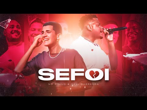 No Sigilo ft. Davi Quaresma - Se Foi (Ao Vivo)