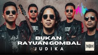 Download lagu BUKAN RAYUAN GOMBAL I JUDIKA I PASUKANTAIPROJECT mp3