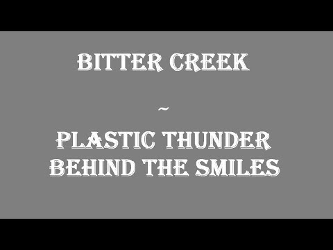 Bitter Creek - Plastic Thunder/Behind The Smiles (1968/1970)