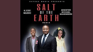 Salt Of The Earth (K.Cee Remix)