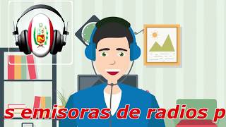 Radios Peruanas emisoras AM y FM en vivo gratis online descargar aplic