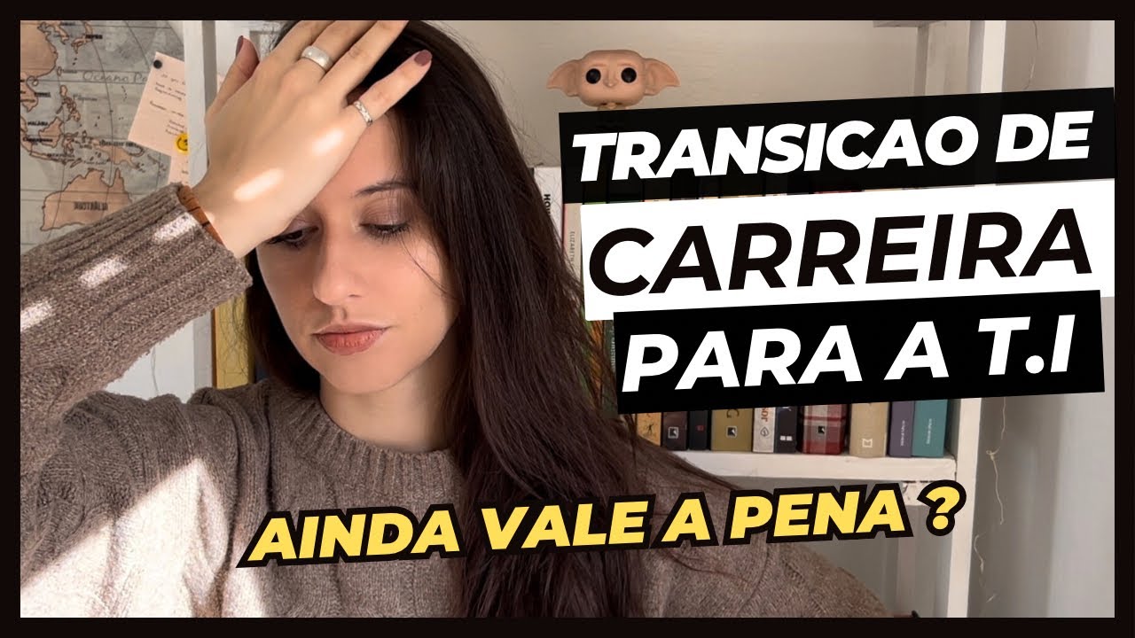 TRANSIÇÃO de CARREIRA para a PROGRAMAÇÃO - ainda vale a pena ?