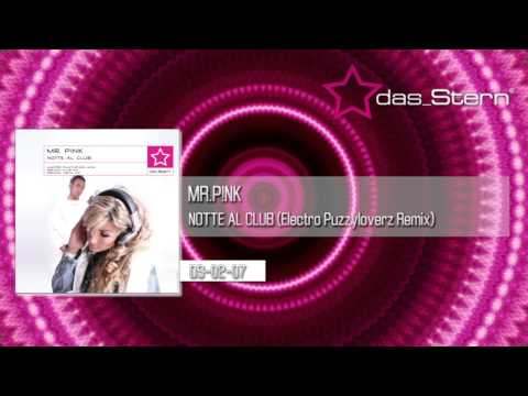 MR. P!NK "notte al club" (Electro Puzzyloverz Remix) DS-DA 02-07