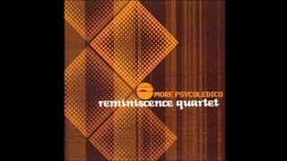 Reminiscence Quartet - Onde Anda Meu Amor