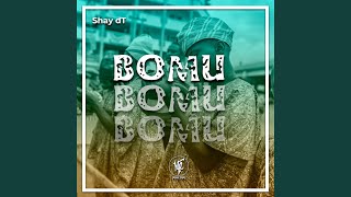 Shay DT - Bomu video