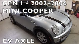 MINI Cooper Replace CV Axle Howto - Gen 1 2002-2006 R50 R53 R52