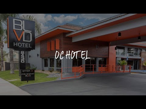 OC Hotel Review - Costa Mesa , United States of America