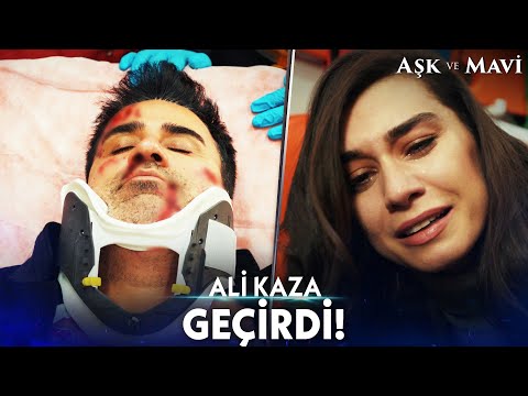 Ali'nin Feci Kazası ve Sonrası! | Aşk ve Mavi Kolaj