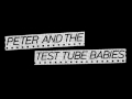 Peter And The Test Tube Babies  -  Pissed Punks (Go For It)