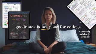 why i stopped using goodnotes for notes @uchicago