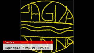 Pague Alpina - Nosepicker (Millencolin)