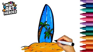 How To Draw A Surfboard - How to draw easy | Mini Art Heroes