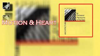 Motion &amp; Heart