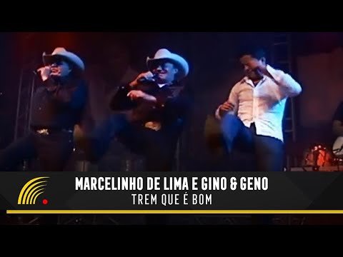 Marcelinho De Lima Part. Gino & Geno - Trem Que É Bom (Terra Sertaneja)(Oficial)