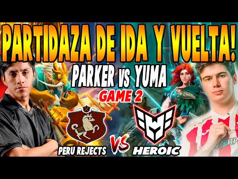 PERU REJECTS vs HEROIC [GAME 2] BO3 - PARKER, SCOFIELD vs WISPER - DREAMLEAGUE SEASON 28 DOTA 2
