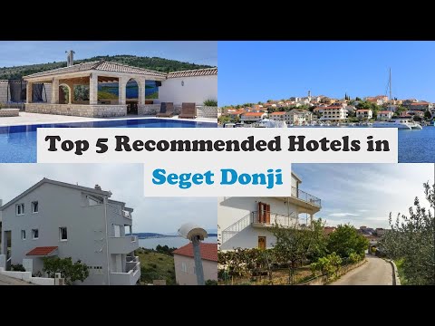 Top 5 Recommended Hotels In Seget Donji | Best Hotels In Seget Donji