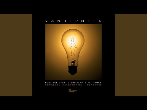 Positive Light (Mateo Murphy Remix)