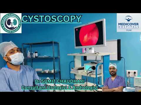 Cystoscopy - Endoscopic examination of Urinary Bladder | Dr. Sumit Chaudhari 