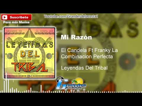 28.- DJ Skarley - El Candela Ft Franky La Combinacion P. - Mi Razón -  Leyendas Del Tribal - 2018