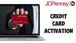 How To Activate JCPenney Credit Card Account 2024 | JC Penney Credit Card Activation
