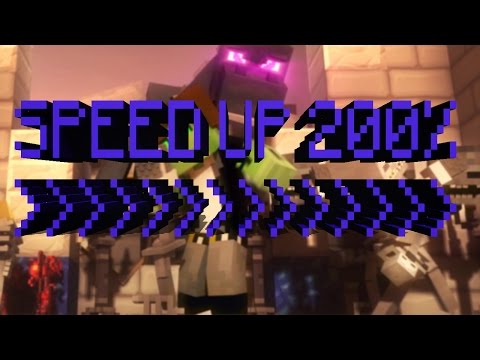 Speed Up 200% - "Villagers"
