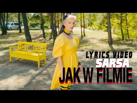 Sarsa - Jak w filmie (Lyrics Video)