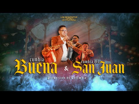 CUMBIA BUENA & LA CUMBIA DEL SAN JUAN - Los Primeritos De Colombia - (Session Live San Pedro, Coah.)