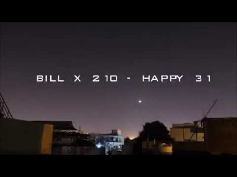 BILL X 210 - Happy 31 (lyrics)
