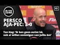 Ten Hag: 'Ik ben geen autist hè, ook al willen sommigen van jullie dat'