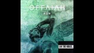 Offaiah - Run (Club Mix)