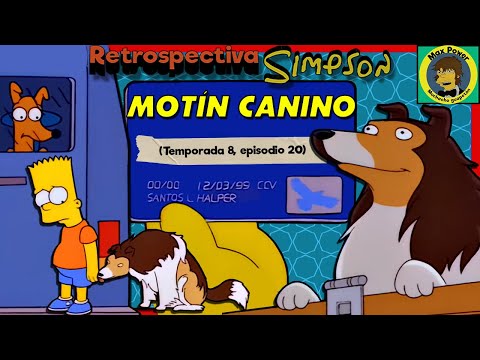 Retrospectiva Simpson: Motín canino