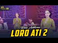 Loro Ati 2 Rina Aditama Kembar Campursari Sragenan Gayeng Official Music Video