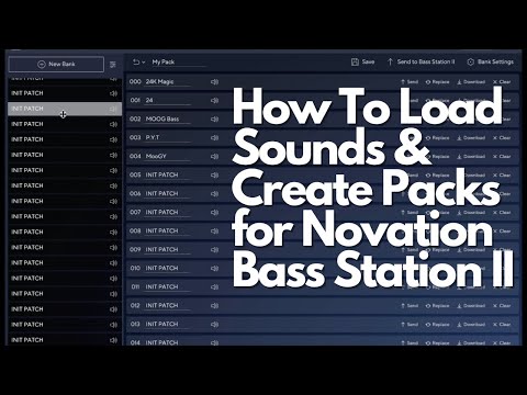 Novation Bass Station II: Creating Your Custom Sound Packs