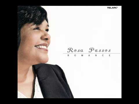 Rosa Passos: Romance (Jobim, de Moraes, Djavan, Buarque)