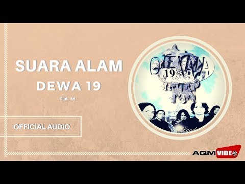 Suara Alam - Dewa 19