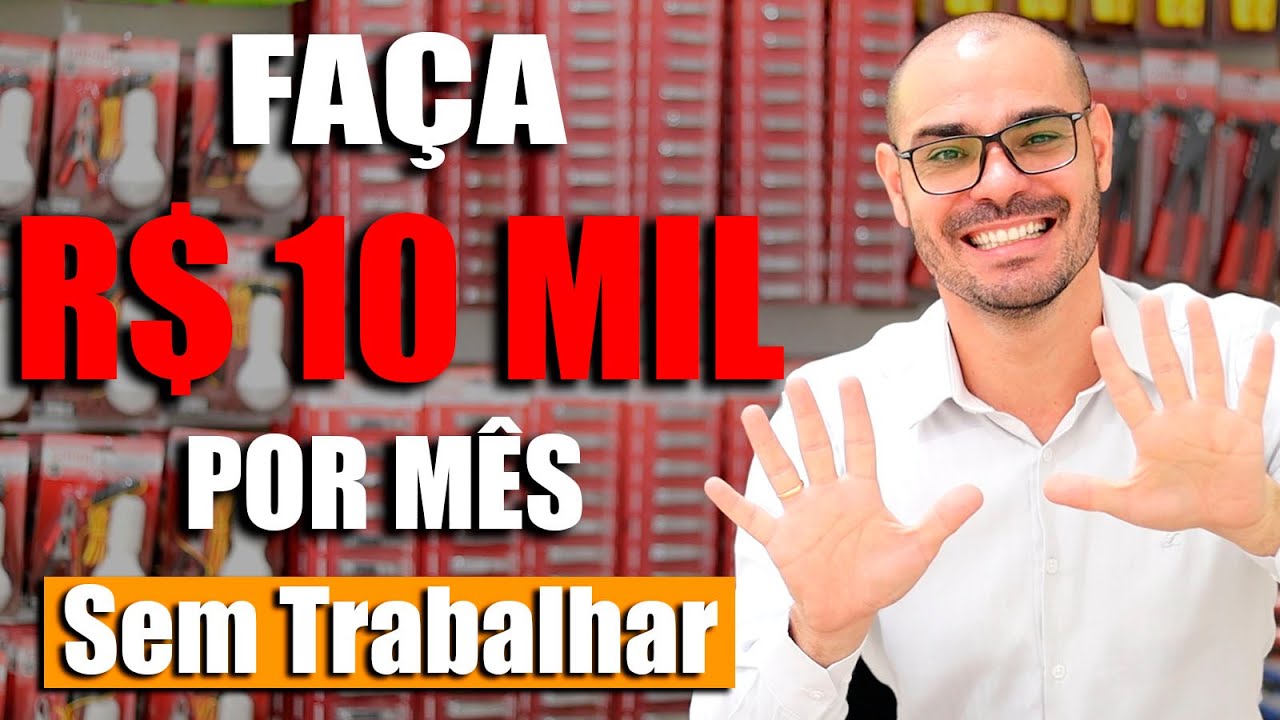 ​​🚨 COMO GANHAR R$ 10.000,00 POR MÊS SEM TRABALHAR! | MUITOS JÁ ESTÃO FAZENDO E FATURANDO!​💰​💰​💰​💰​