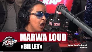 [EXCLU] Marwa Loud &quot;Billet&quot; #PlanèteRap