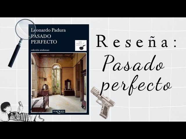 Vídeo relacionado con Pasado perfecto