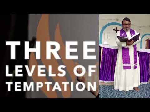 Three Levels of Temptation