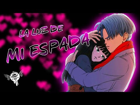 TRUNKS & MAI RAP - LA LUZ DE MI ESPADA - IVANGEL MUSIC | DRAGON BALL SUPER. ft. HOLLIWOOD LEGEND