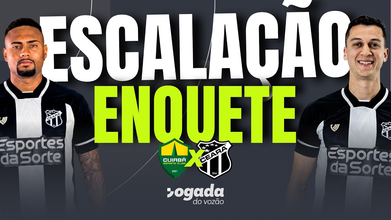 Imagem da notícia Enquete: vote na escalação ideal do Ceará contra o Cuiabá
