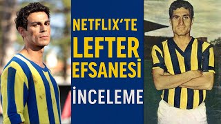 Türkiye'nin Futbol Efsanesi LEFTER'in Hikayesi!