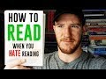 How To Read When You Hate Reading 5 Tips And Tricks