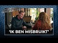 Slachtoffer open over seksueel misbruik | Undercover in Nederland