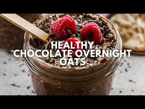 Healthy Chocolate Overnight Oats | Quick & Easy Breakfast
