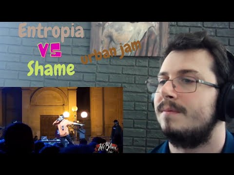 Reazione Urban Jam - Entropia VS Shame - Ottavi Di Finale
