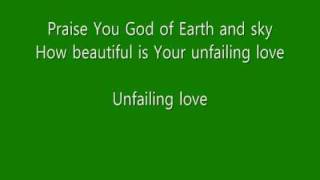 Chris Tomlin - Unfailing Love (with Lyrics)