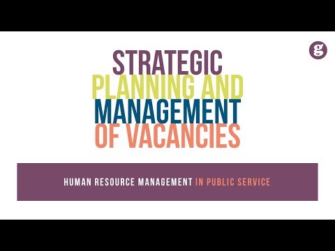 Strategic Planning and Management of Vacancies