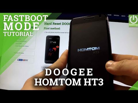 Fastboot Mode DOOGEE Homtom HT3  - How to Open and Exit Fastboot