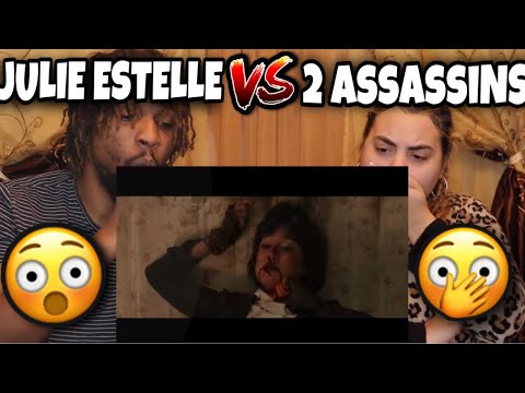 GIRL FIGHT! | THE NIGHT COMES FOR US | JULIE ESTELLE VS TWO ASSASSINS | REACTION